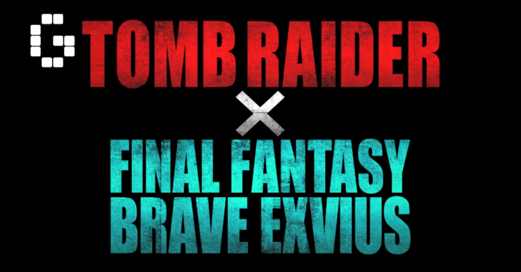 Lara Croft is coming to Final Fantasy Brave Exvius!
