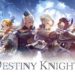 Destiny Knights Review – Hackin, Whackin, Smackin