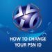 How To Change Your PSN Name For Your PlayStation 4!