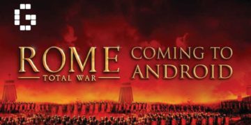 Rome: Total War Is Finally Coming To Android Devices!