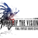 War of the Visions: Final Fantasy Brave Exvius announced for 2019