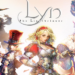 Pre-Register For LYN: The Lightbringer Worldwide Version Now !