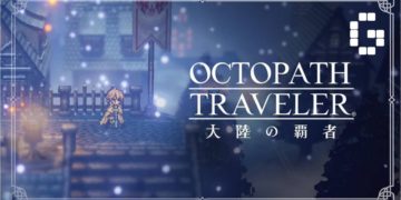 Octopath Traveler: Champions of the Continent to be out for smartphones