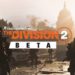The Division 2 Open Beta starts today at 4AM EST, pre-load now available