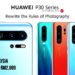 HUAWEI P30 series in Malaysia