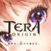 TERA Origin