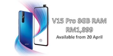 Vivo V15 Pro 8GB RAM will be available at RM1,899 from 20 April