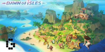 Dawn of Isles global launch dates