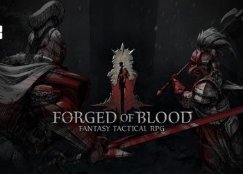 Forged of Blood – First Impressions: A Dense Package of Tactics
