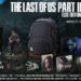 The Last of Us Part II editions revealed!