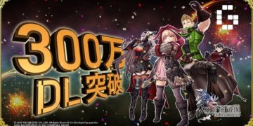 War of the Visions FFBE Breaking a whopping 3 Million Downloads!