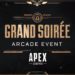 Apex Legends Grand Soiree Arcade Event – 7 rotating limited-time modes!