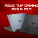 What difference is there between the TUF A15 and A17 Gaming Laptops