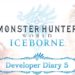 iceborne developer diary 5