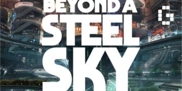 Beyond a Steel Sky now out on Apple Arcade, July for Steam