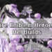 [Guide] Fire Emblem Heroes Hel: Death Sovereign Builds