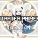 [ Guide ] Start your journey right in Teyvat: Genshin Impact Starter Primer