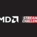 amd streamer challenge