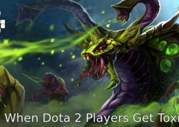 Dota 2 Toxic