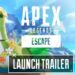 apex legends escape