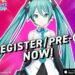 Hatsune Miku Colorful Stage Pre Registration Now Open