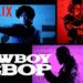 Cowboy Bebop Netflix