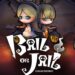 bail or jail