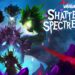 Tina's Wonderlands shattering spectreglass