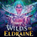 Magic The Gathering To Release Wilds of Eldraine Set Along With The Magic Open House
