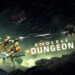 ENDLESS Dungeon Now Available On Early Access