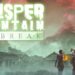 Whisper Mountain Outbreak Demo Comes Out This Month