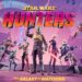 Star Wars: Hunters Announces Launch Date