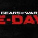 Gears of War: E-Day Announced, Release Date Unknown