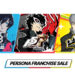Persona Franchise Sale Hits Steam with Historic Low Prices