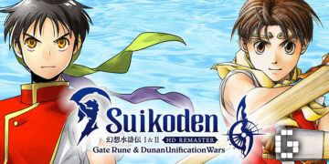Suikoden I & II HD Remaster: Gate Rune and Dunan Unification Wars Launches on March 6, 2025