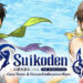 Suikoden I & II HD Remaster: Gate Rune and Dunan Unification Wars Launches on March 6, 2025