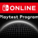 Nintendo Announced Upcoming New Feature Closed Playtest