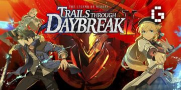 The Legend of Heroes: Trails Through Daybreak II Has Gotten A Release Date