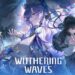 Wuthering Waves Is Making Its Way To Steam – Available To Download Soon