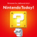 Nintendo Unveils Nintendo Today! App, Bringing Personalized Gaming Updates to Smartphones