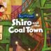 Shin chan: Shiro and the Coal Town Launches on Mobile Exclusively on Crunchyroll Game Vault