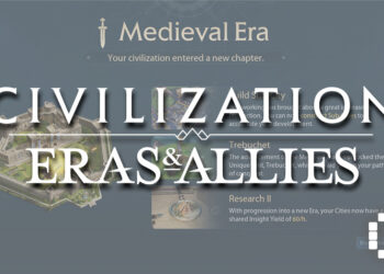 [GUIDE] Tips to Mastering Civilization: Eras & Allies