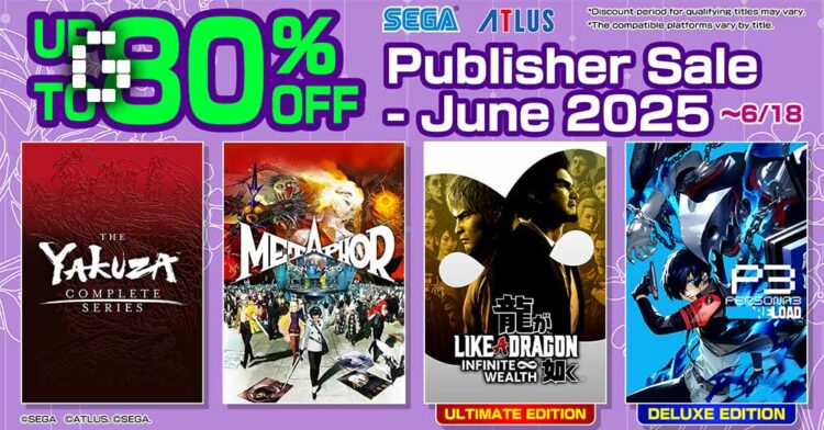 SEGA Publisher Sale June 2025 Now Live – Selected Titles Discounted Up to 80% and More