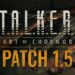 S.T.A.L.K.E.R 2 Patch 1.5