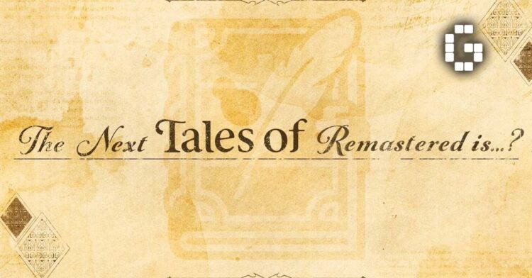 Next Tales of Remastered Announcement Coming August 19