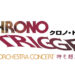 Square Enix Announces Chrono Trigger 30th Anniversary Orchestra Concert
