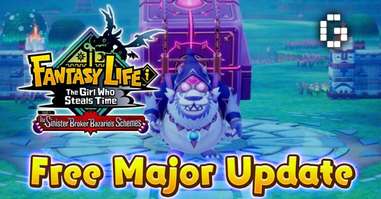 FANTASY LIFE i: The Girl Who Steals Time Major Free DLC ‘The Sinister Broker Bazario’s Schemes’ Launches in December