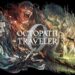 Octopath Traveler 0 Details Story of Revenge, Companions, and Key Systems