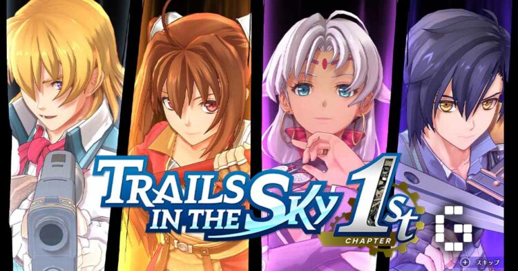 Trails in the Sky 1st Chapter New Trailer Showcases Combat
