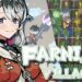 Farnia Village Announced, a Fantasy Lifestyle and Action RPG Coming to PC
